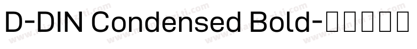 D-DIN Condensed Bold字体转换